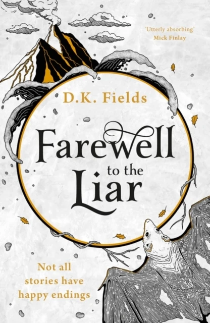 Farewell to the Liar – D.K. Fields – boek cover