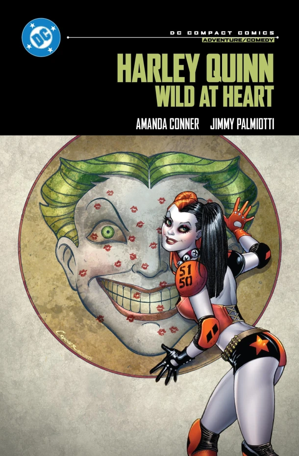 Harley Quinn: Wild at Heart: DC Compact Comics Edition – Amanda Conner – boek cover