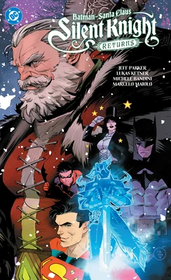 Batman - Santa Claus: Silent Knight Returns – Jeff Parker – boek cover