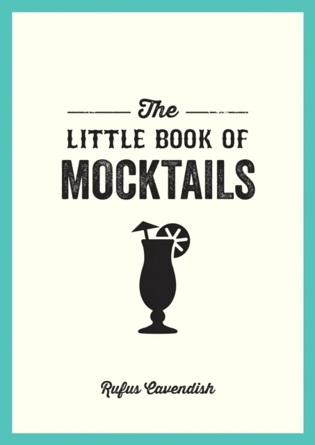 The Little Book of Mocktails – Rufus Cavendish – boek cover