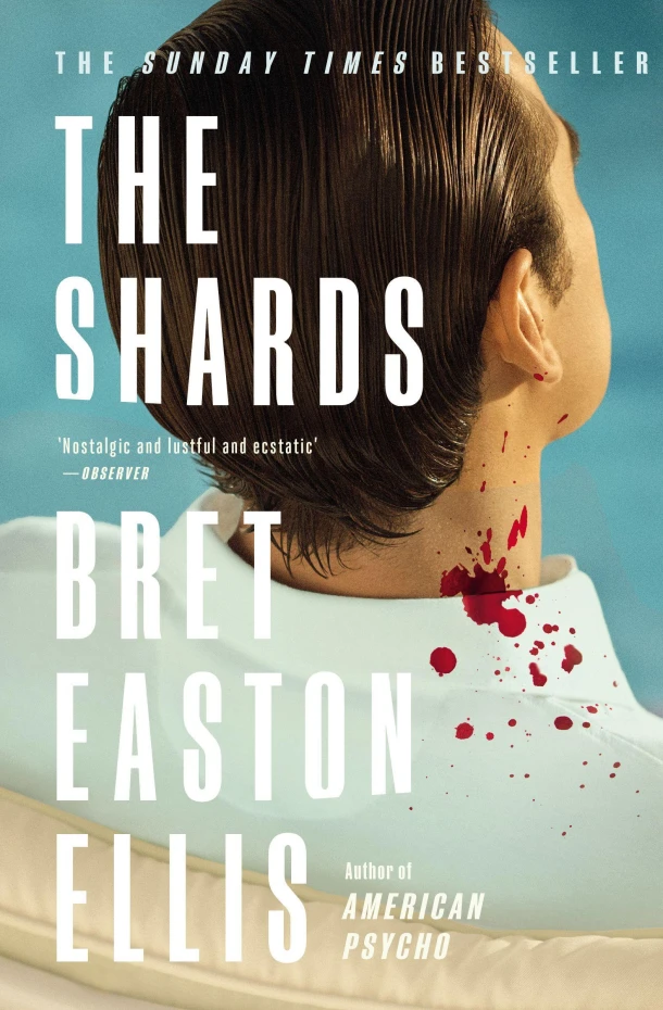 The Shards – Bret Easton Ellis – boek cover