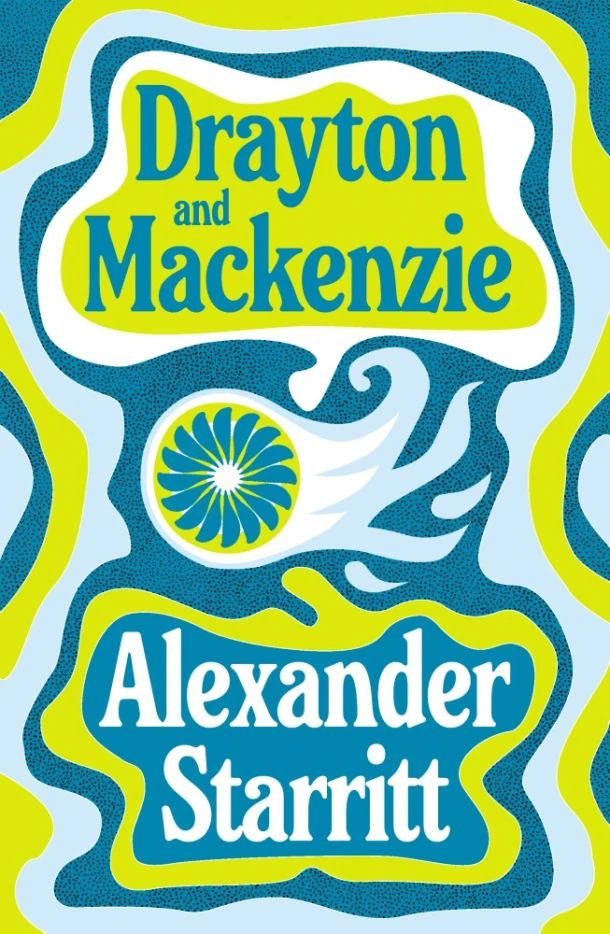 Drayton and Mackenzie – Alexander Starritt – boek cover