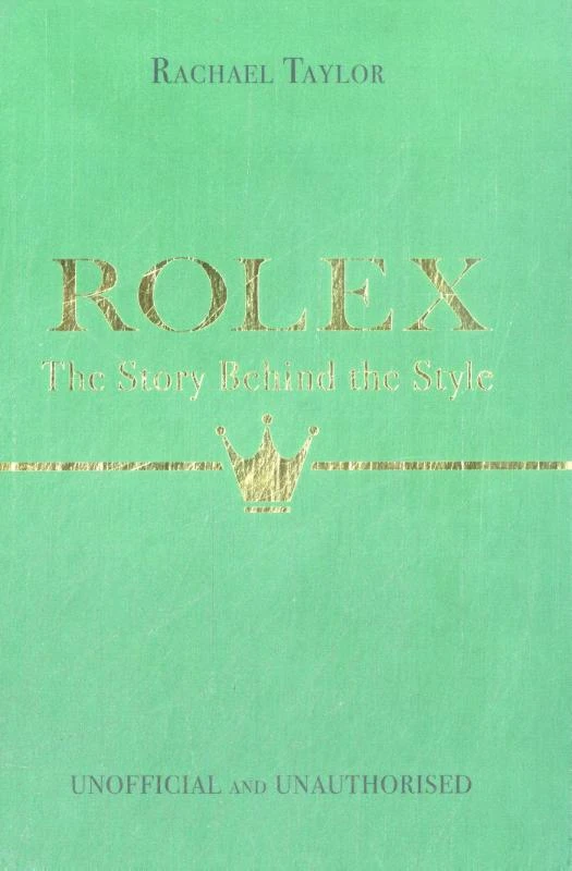 Rolex: The Story Behind the Style – Rachael Taylor – boek cover