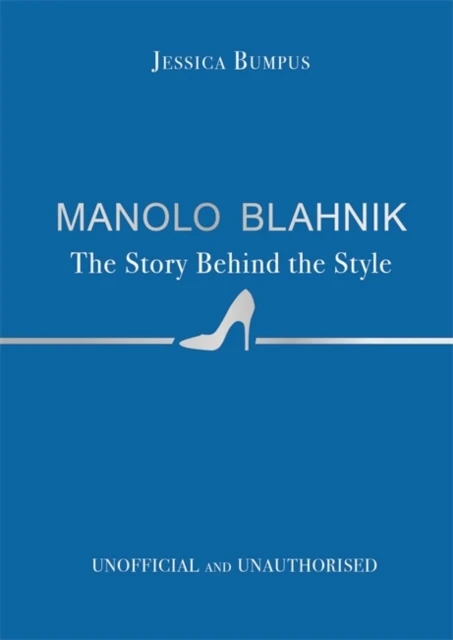 Manolo Blahnik: The Story Behind the Style – boek cover
