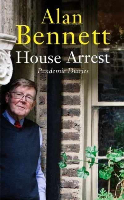 House Arrest – Alan Bennett – boek cover