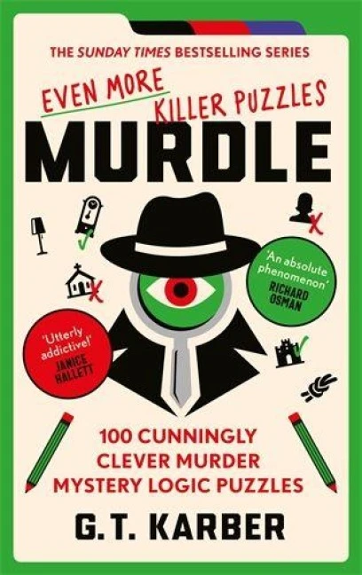 Murdle: Even More Killer Puzzles: THE SUNDAY TIMES BESTSELLING SERIES – G. T. Karber – boek cover