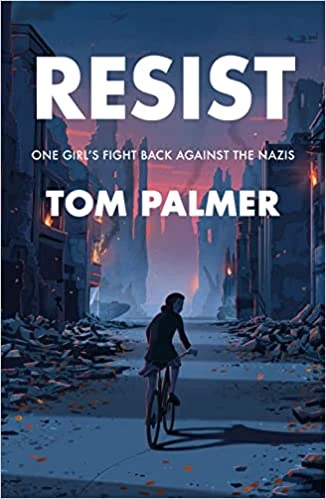Resist – Tom Palmer – boek cover