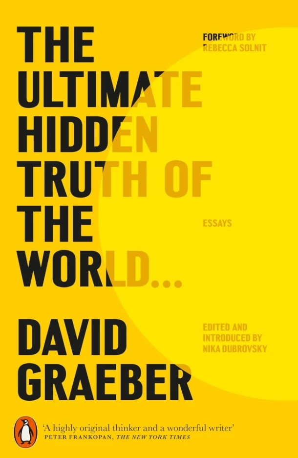 The Ultimate Hidden Truth of the World – David Graeber – boek cover