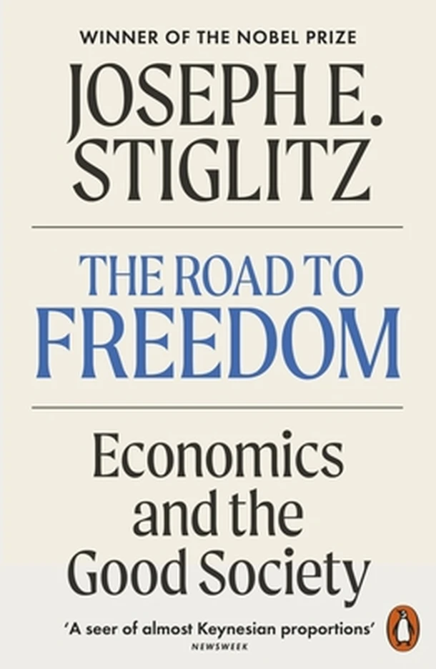 The Road to Freedom – Joseph E. Stiglitz – boek cover