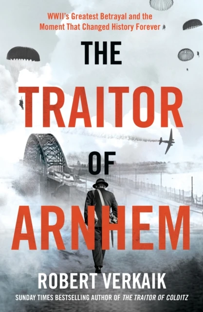 The Traitor of Arnhem – boek cover