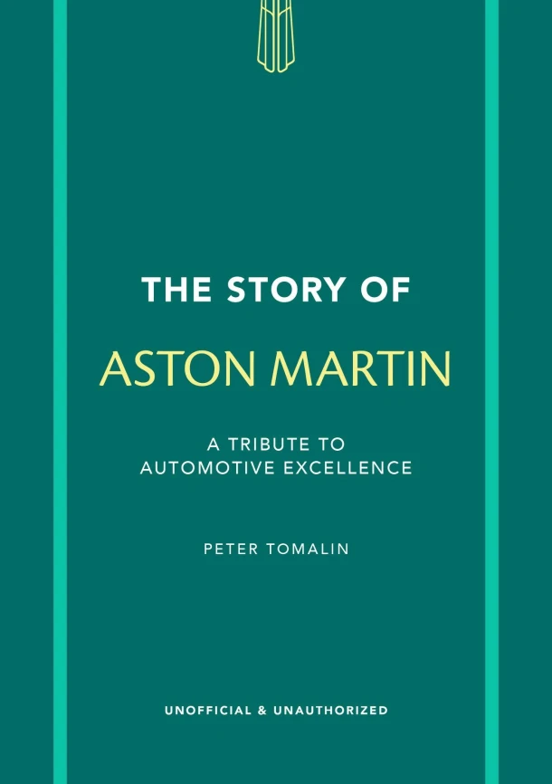 The Story of Aston Martin – Peter Tomalin – boek cover