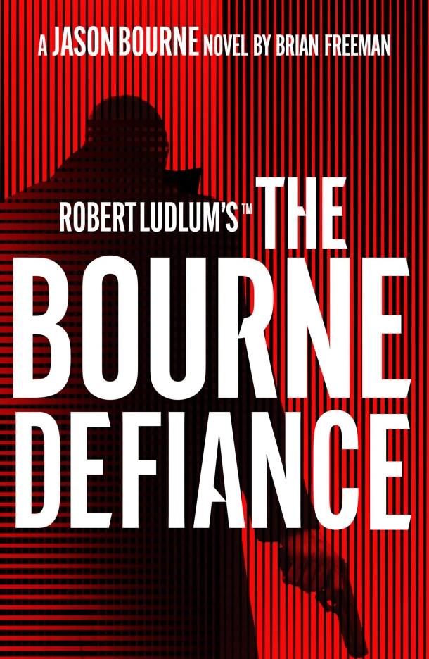 Robert Ludlum's (TM) The Bourne Defiance – Freeman, Brian – boek cover