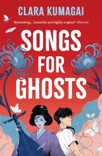 Songs for Ghosts – Clara Kumagai – boek cover