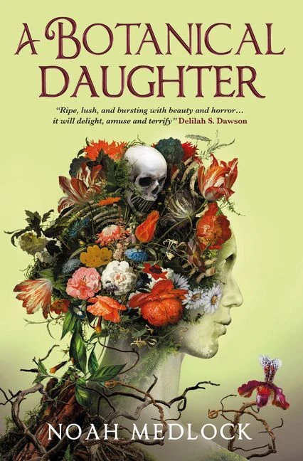A Botanical Daughter – Noah Medlock – boek cover