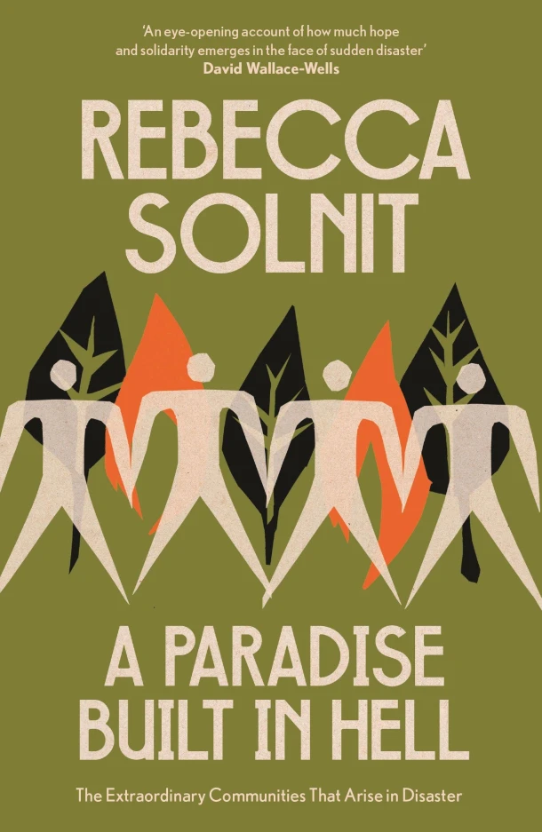 A Paradise Built in Hell – Rebecca Solnit – boek cover