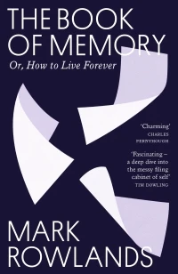 The Book of Memory – Mark Rowlands – boek cover