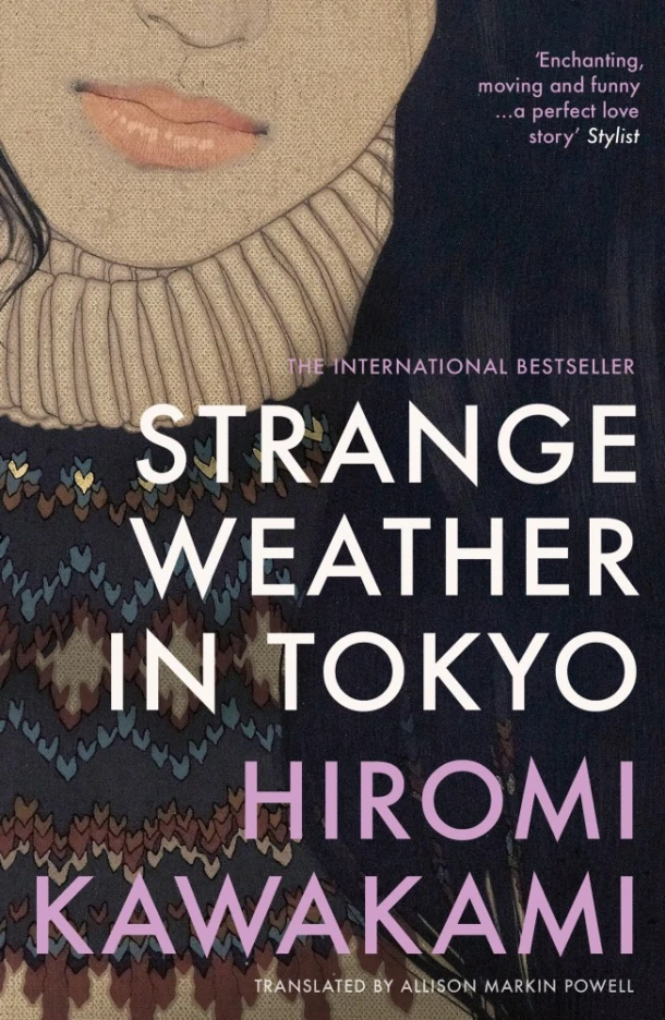 Strange Weather in Tokyo – Hiromi Kawakami – boek cover