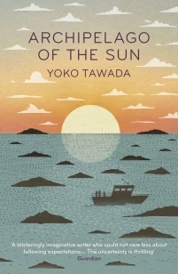 Archipelago of the Sun – Yoko Tawada – boek cover