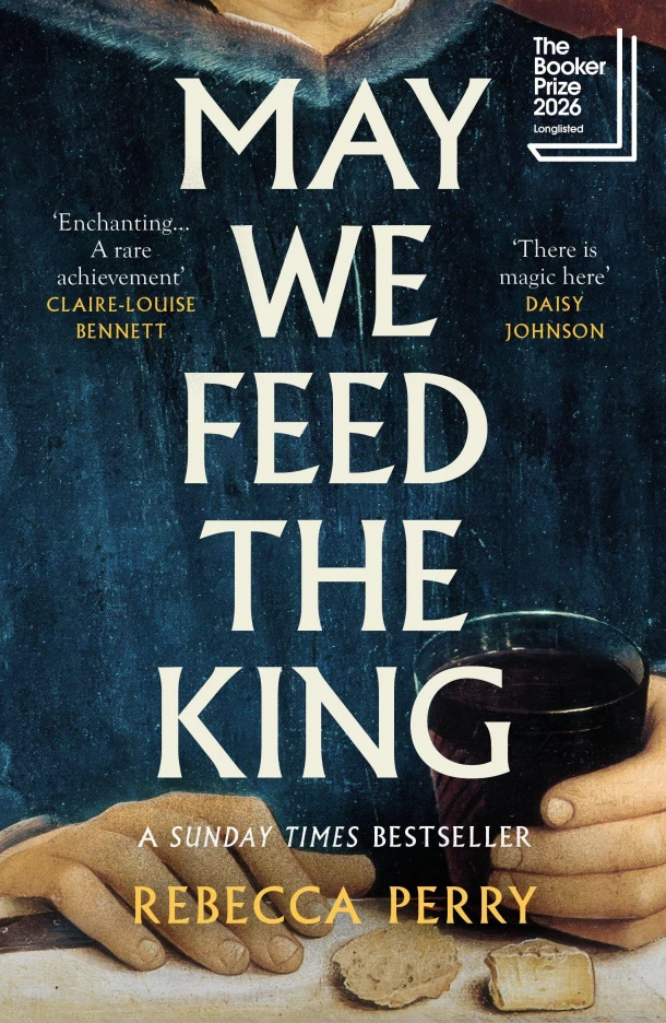 May We Feed the King – Rebecca Perry – boek cover