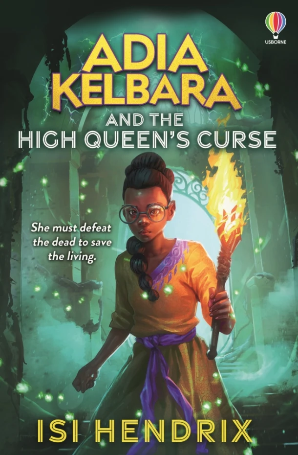Adia Kelbara and the High Queen's Curse – Isi Hendrix – boek cover