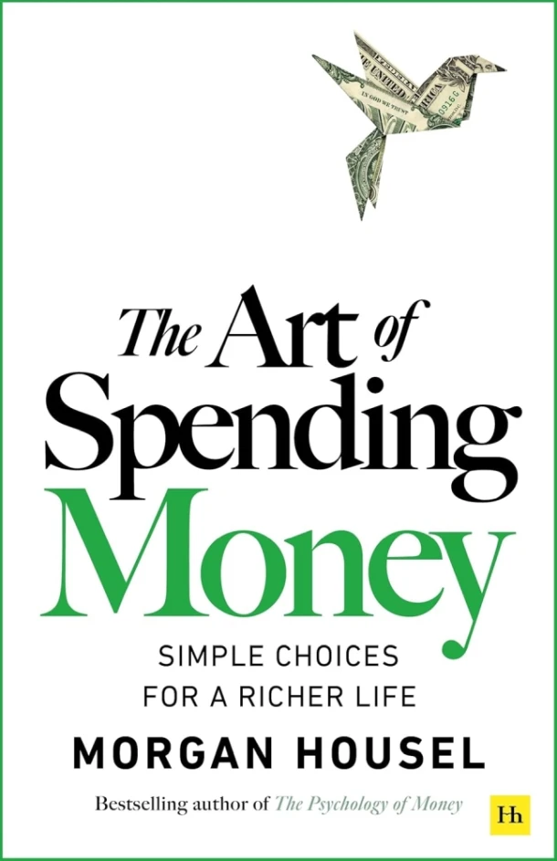 The Art of Spending Money – Morgan Housel – boek cover