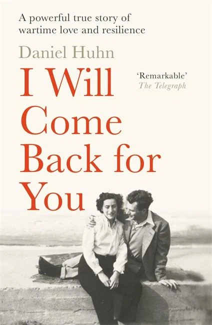 I Will Come Back for You – Daniel Huhn – boek cover