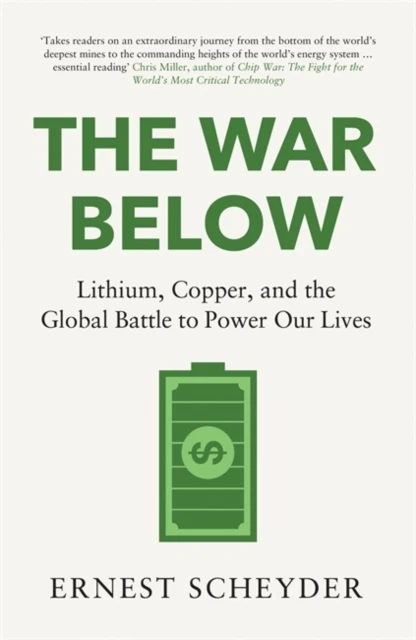 The War Below: AS HEARD ON BBC RADIO 4 `TODAY¿ – boek cover