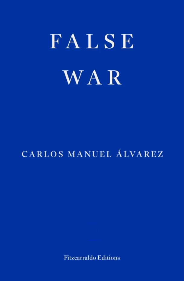 False War – Carlos Manuel Alvarez – boek cover