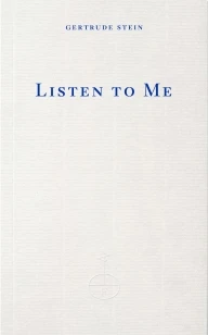 Listen to Me – Gertrude Stein – boek cover
