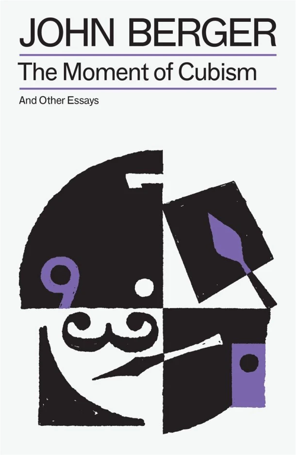 The Moment of Cubism – John Berger – boek cover