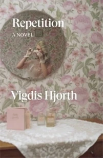 Repetition – Vigdis Hjorth – boek cover