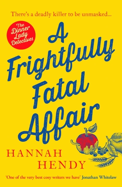 A Frightfully Fatal Affair – Hannah Hendy – boek cover