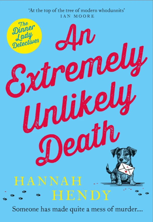 An Extremely Unlikely Death – Hannah Hendy – boek cover