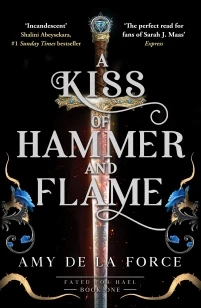 A Kiss of Hammer and Flame – Amy de la Force – boek cover