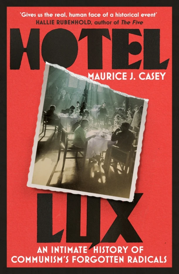 Hotel Lux – Maurice J Casey – boek cover
