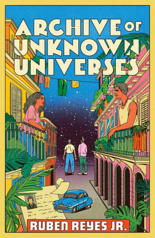 Archive of Unknown Universes – Ruben Reyes Jr. – boek cover