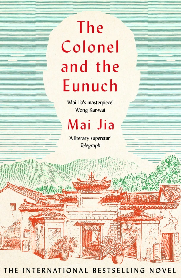 The Colonel and the Eunuch – Mai Jia – boek cover