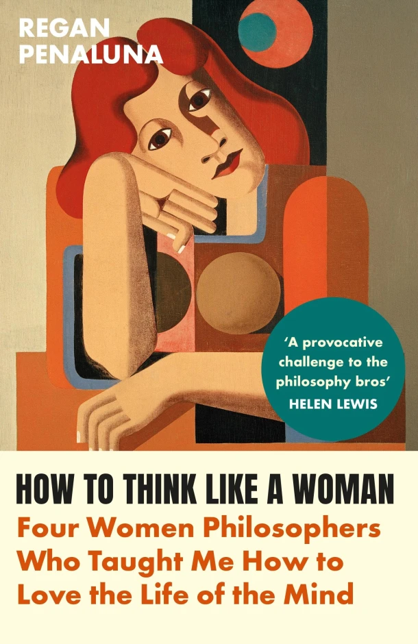 How to Think Like a Woman – Regan Penaluna – boek cover