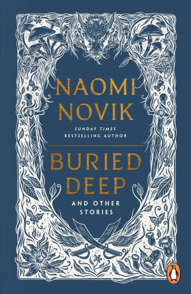 Buried Deep and Other Stories – Naomi Novik – boek cover
