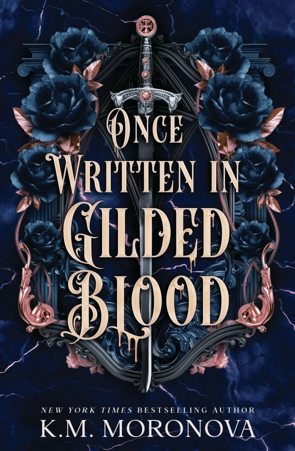 Once Written in Gilded Blood – K.M. Moronova – boek cover