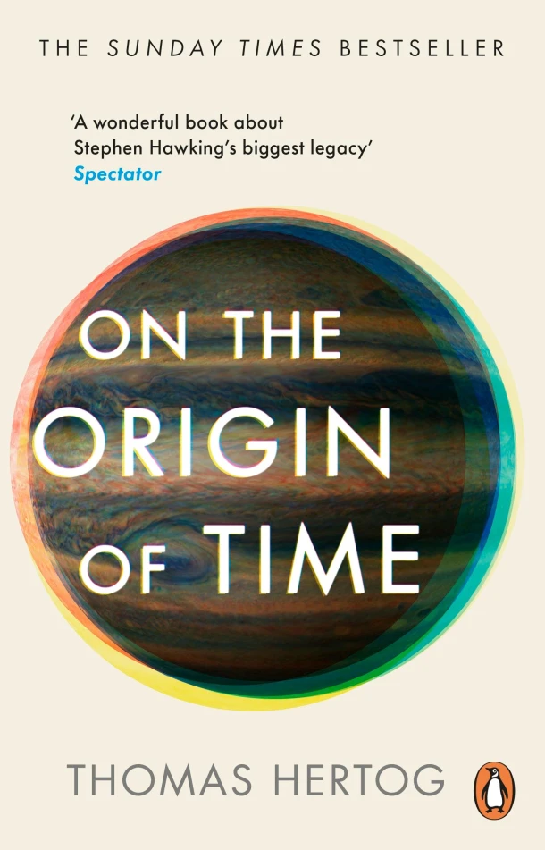 On the Origin of Time – Thomas Hertog – boek cover