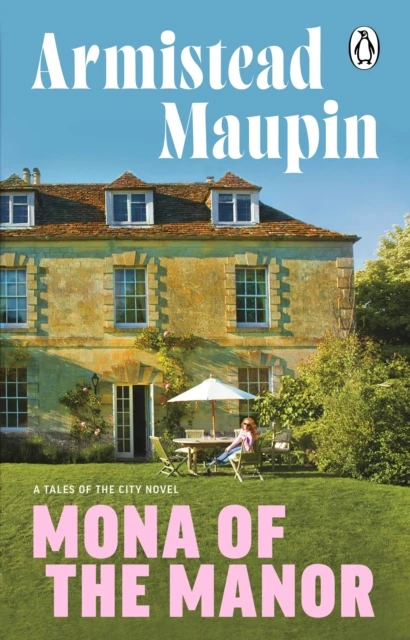 Mona of the Manor – Armistead Maupin – boek cover