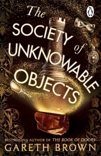 The Society of Unknowable Objects – Gareth Brown – boek cover