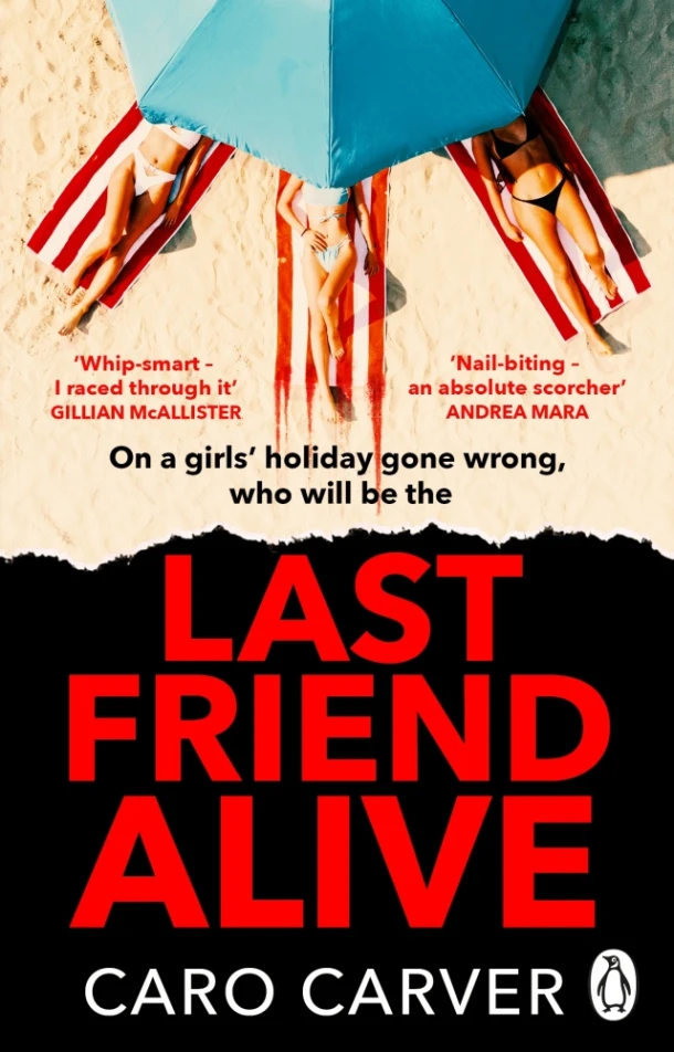 Last Friend Alive – Caro Carver – boek cover