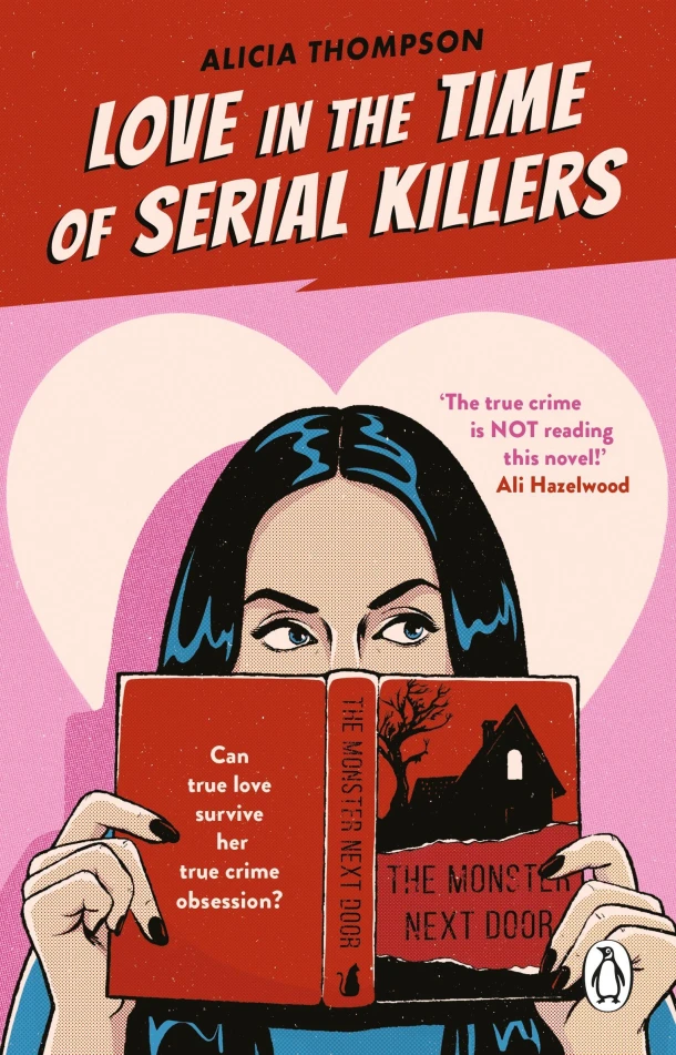 Love in the Time of Serial Killers – Alicia Thompson – boek cover