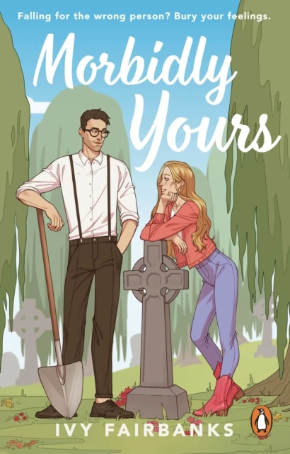 Morbidly Yours – Ivy Fairbanks – boek cover