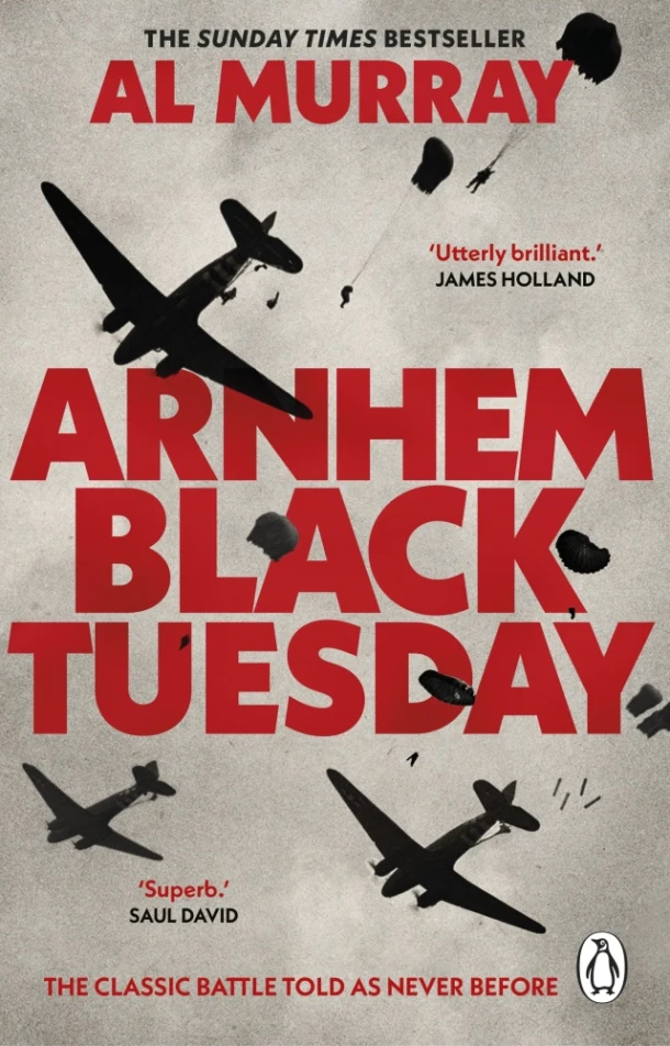 Arnhem: Black Tuesday – Al Murray – boek cover