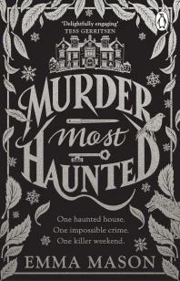 Murder Most Haunted – Emma Mason – boek cover