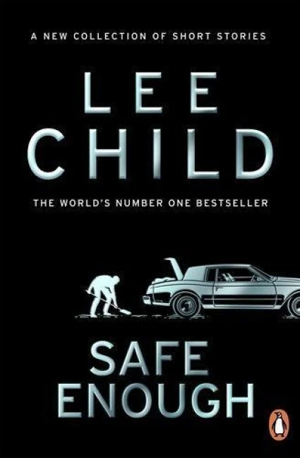 Safe Enough – Lee Child – boek cover