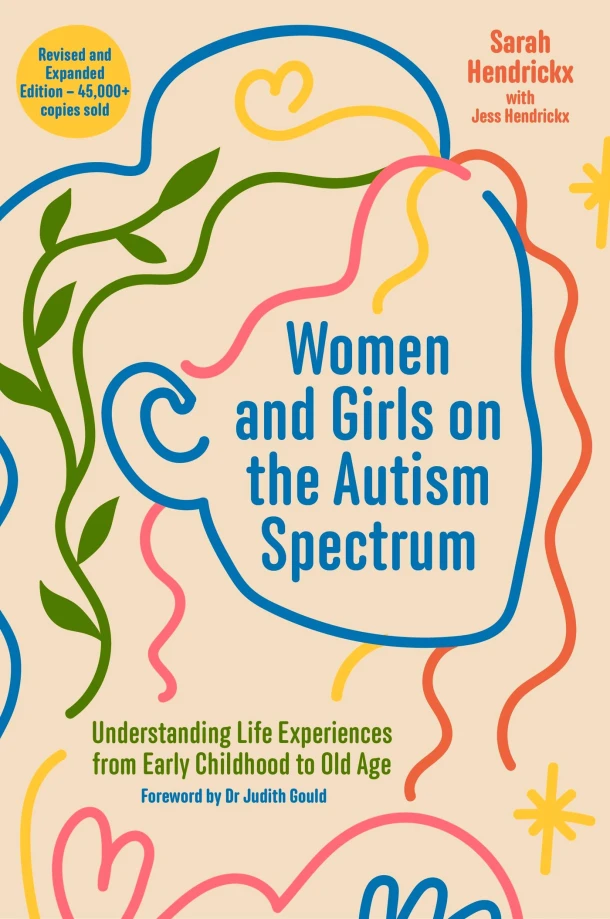 Women and Girls on the Autism Spectrum, Second Edition – Jess Hendrickx – boek cover